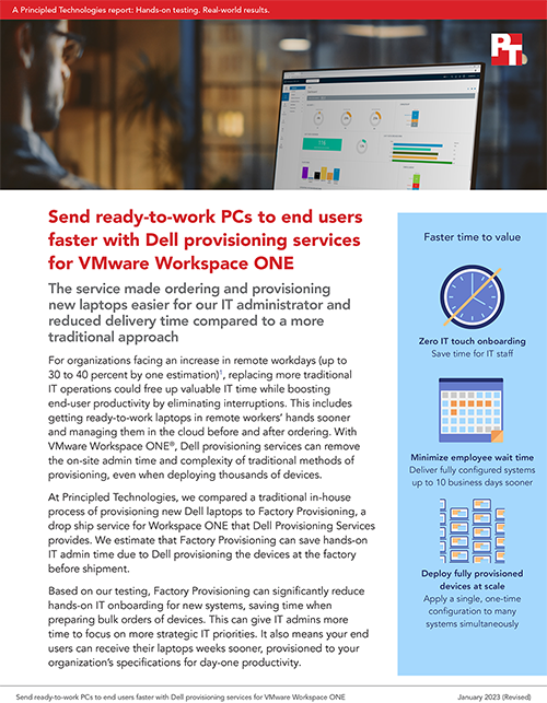 Send ready-to-work PCs to end users faster with Dell provisioning services for VMware Workspace ONE
