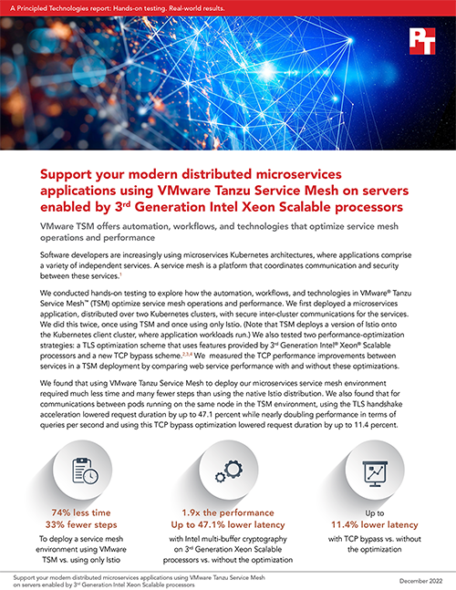 Support your modern distributed microservices applications using VMware Tanzu Service Mesh on servers enabled by 3rd Generation Intel Xeon Scalable processors