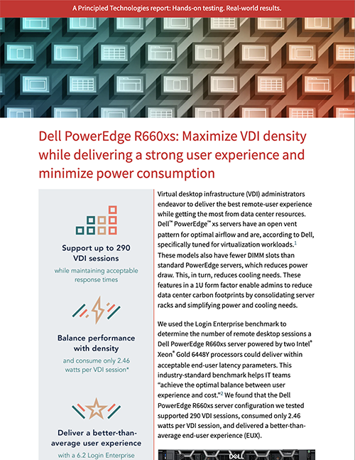 Dell PowerEdge R660xs: Maximize VDI density while delivering a strong user experience and minimize power consumption
