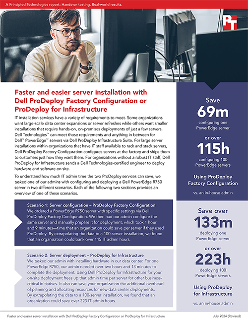 Faster and easier server installation with Dell ProDeploy Factory Configuration or ProDeploy for Infrastructure