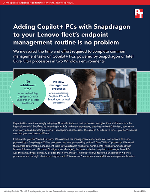 Adding Copilot+ PCs with Snapdragon to your Lenovo fleet’s endpoint management routine is no problem